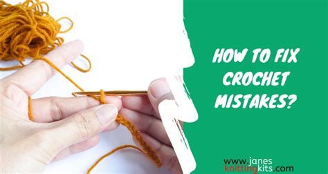 Learn How To Fix Crochet Mistakes