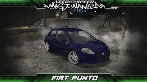 Need For Speed Most Wanted Car Build Fiat Punto Youtube