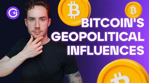 Bitcoin S Price Fluctuations And Geopolitical Influences GoMarket