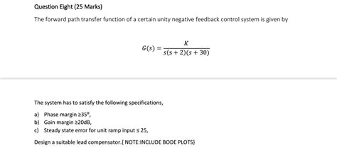 Solved The Forward Path Transfer Function Of A Certain Unity Chegg