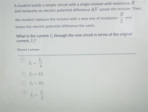 Solved A Student Builds A Simple Circuit With A Single Resistor With