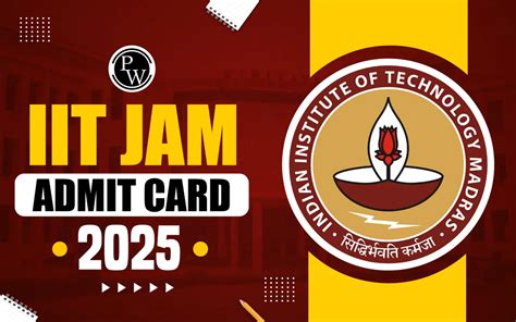 Iit Jam Admit Card 2025 Release Date Download Link