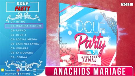 Best Anachids Weddingmariage Douf Party Vol5 Ambiance Zawaj