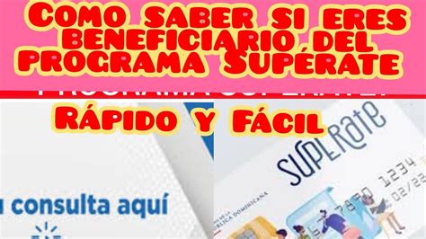 Cómo Saber Si Eres Beneficiario Del Programa Supérate Mira éste Video Youtube