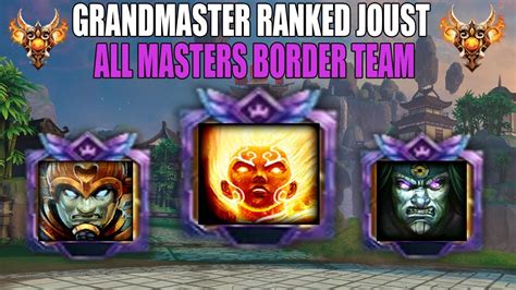 All Masters Border Team Grandmaster Ranked Joust Smite Youtube