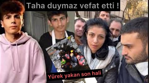 Taha Duymaz N Lmeden Nceki Son Durumu Son Hali Youtube