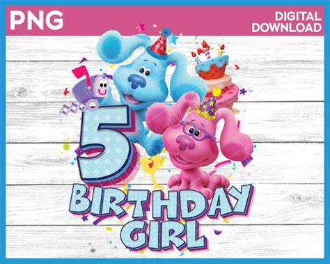 Blues Clues Birthday Girl Age 5 Png Image Birthday Boy Image Etsy