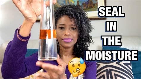 How To Seal In Moisture In Natural Hair Youtube