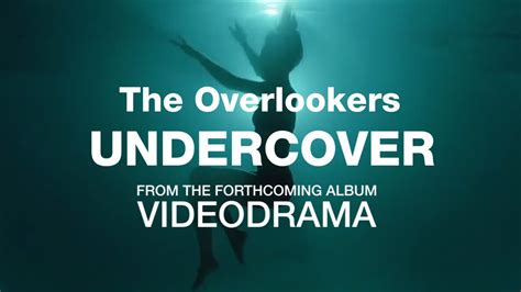 The Overlookers Undercover Youtube