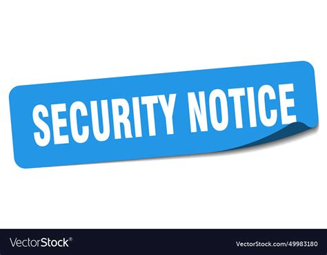 Security notice sticker security notice label Vector Image