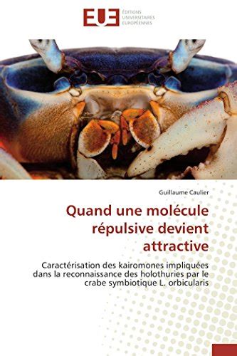 9783841737373 Quand une molécule répulsive devient attractive