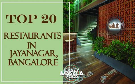 Top 20 Restaurants In Jayanagar, Bangalore - Crazy Masala Food