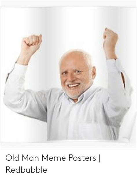 Old Man Meme Template