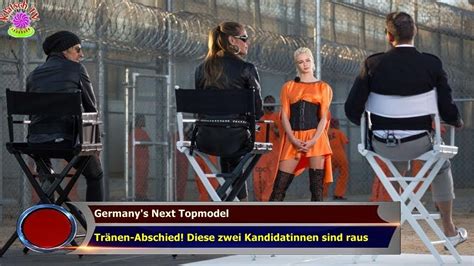 Germany s Next Topmodel Tränen Abschied Diese zwei Kandidatinnen sind