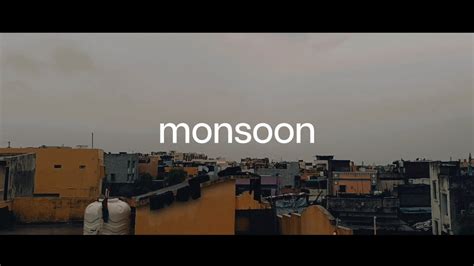 Monsoon Cinematic Shots YouTube