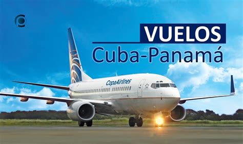 Vuelos Confirmados A Panamá Desde Cuba En Septiembre Cuba A Pulso