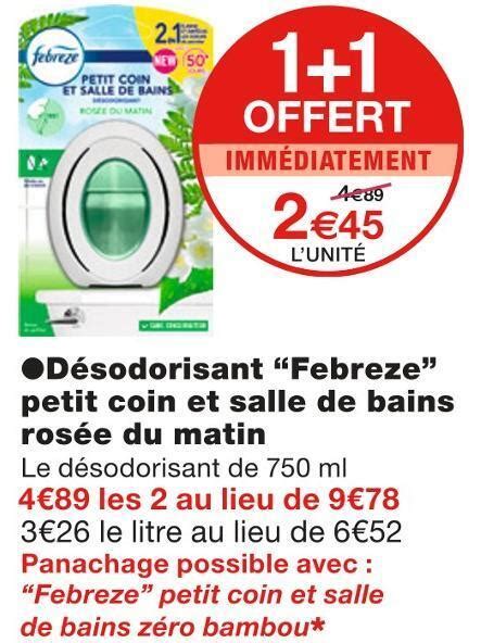 Promo Febreze désodorisant petit coin et salle de bains rosée du matin