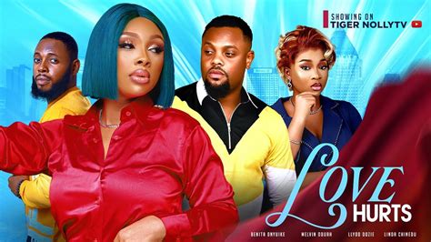 LOVE HURTS BENITA ONYIUKE MELVIN ODUA LLYOD DOZIE LINDA CHINEDU YouTube