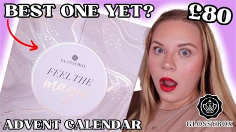 Unboxing The Glossybox Advent Calendar The Best One Yet