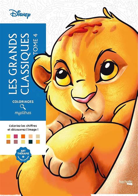 Coloriages Mystères Disney Les Grands Classiques Tome 4 Mariez Jérémy Böcker