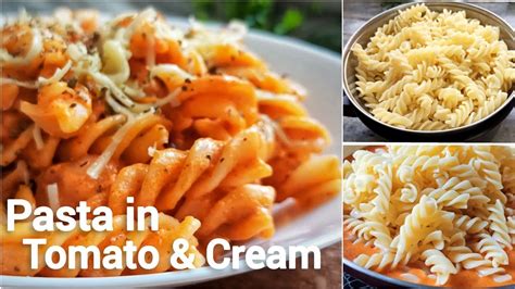 Pasta In Tomato And Cream Spicy Fusilli Pasta In Cheesy Red Sauce Youtube