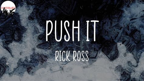 Rick Ross Push It Lyrics YouTube