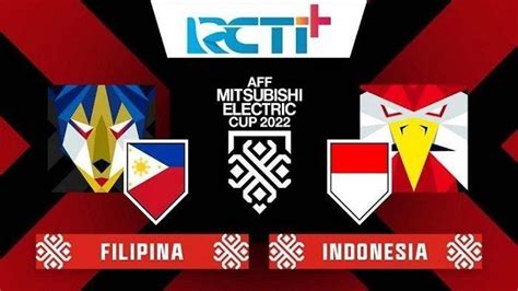 Jadwal Siaran Langsung Piala Aff Filipina Vs Indonesia Di Stadion Rizal