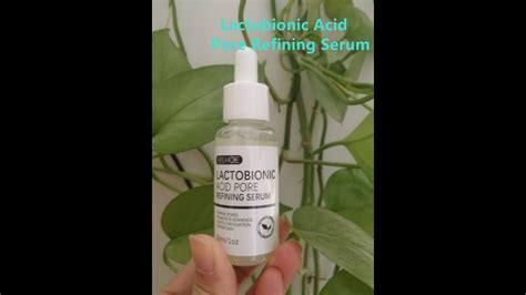 Lactobionic Acid Pore Refining Serum 19 Youtube