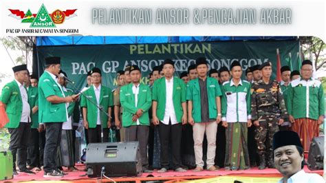 Merinding Pembacaan Naskah Baiat Gp Ansor Oleh Ketua Pc