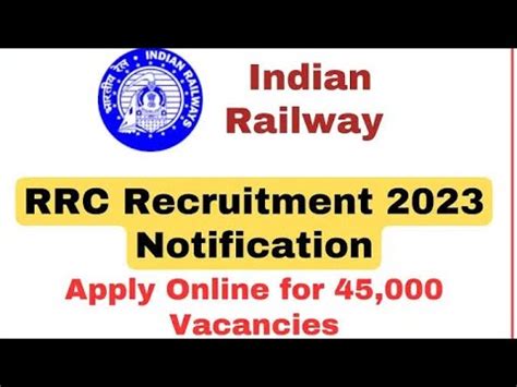 RAILWAY RRC RECRUITMENT NOTIFICATION OUT 2023 Apply Online For RRC