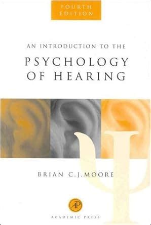 Amazon An Introduction To The Psychology Of Hearing Fourth