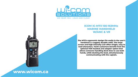 ICOM IC M73 156 163MHz MARINE HANDHELD W ANC VR Wi Solutions Inc