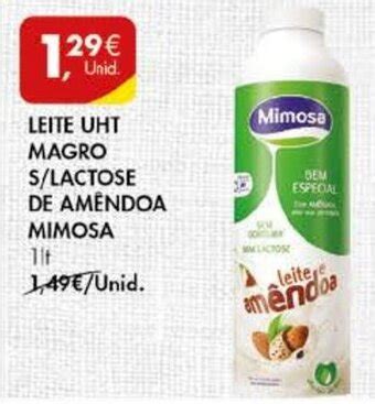 Promo O Leite Uht Magro S Lactose De Am Ndoa Mimosa Lt Em Pingo Doce