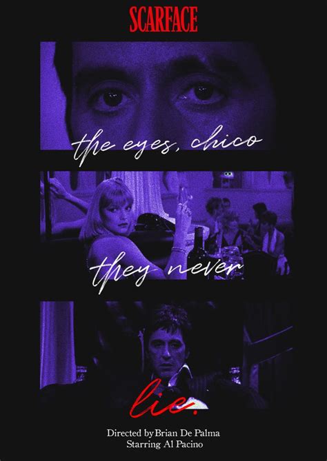 The Eyes Chico They Never Lie Scarface Poster En 2023 Frases De