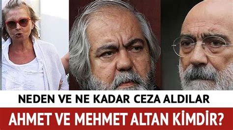 Ahmet Altan Ve Mehmet Altan Kimdir