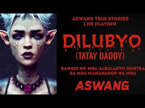 PART2 DILUBYO BANGIS NG MGA ALBULARYO KONTRA SA MGA MANANAKOP NA MGA