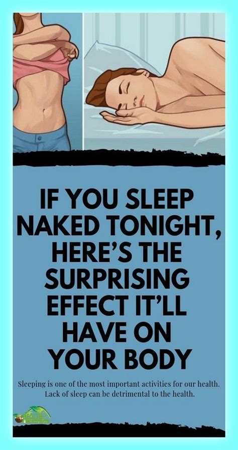 The Benefits Of Sleeping Naked Benefits Of Sleep Health Benefits