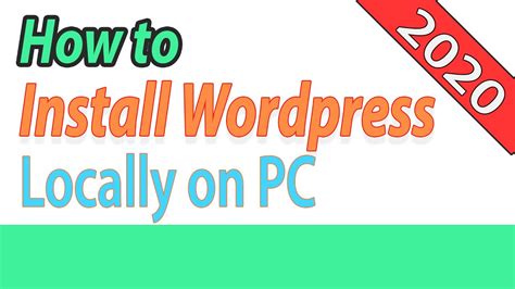 How To Quickly Install And Host Wordpress Locally On Pc For Free