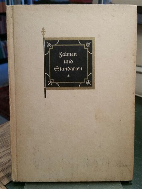 Fahnen Flaggen und Standarten von Blau Erich Günter Gut Hardcover