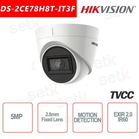 DS 2CE78H8T IT3F Hikvision Turbo HD 4in1 5MP 2 8mm Turret Camera