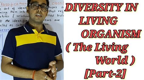 Class 11th Diversity In Living Organism Chapter 1 The Living World Part 2 By Vishal Sinha