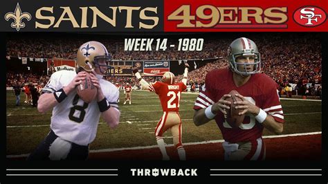 The Game That Started The Montana Legend Saints Vs 49ers 1980 Week