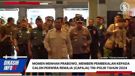 Momen Menhan Prabowo Beri Pembekalan Kepada Calon Perwira Remaja