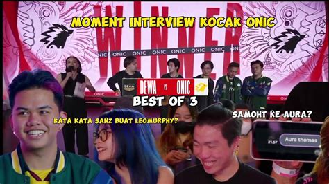 Moment Interview Kocak Kemenangan Onic Vs Dewa Samoht Ke Aura YouTube