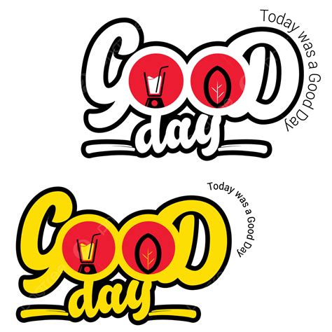 Good Day Logo Logo Good Day Icon Png And Vector With Transparent