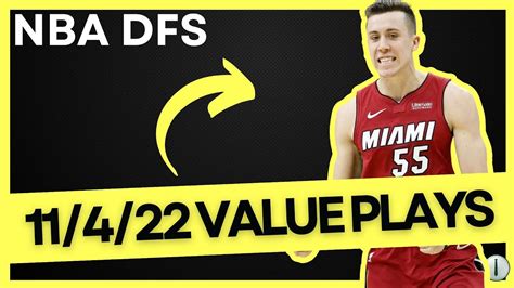 TOP VALUES PLAYS NBA DFS 11 4 2022 8X 7X 6X And Sub 4K Plays