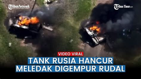 Detik Detik Tank Rusia Meledak Setelah Dihantam Rudal Ukraina Youtube