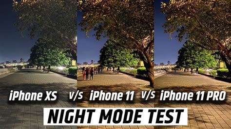 Iphone Night Mode Iphone Vs Iphone Pro Vs Iphone Xs Youtube