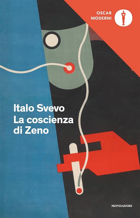 La Coscienza Di Zeno Oscar Moderni Svevo Italo Contini Gabriella