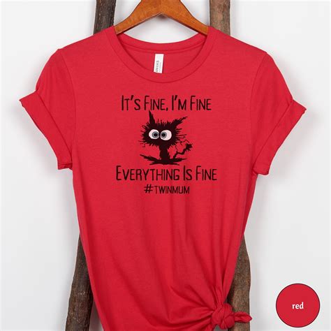 Twin Mum Tshirt Mum T Its Fine Im Fine Shirt Frazzled Cat Mug